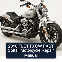 2010 Harley Davidson Softail Flst Fxcw Fxst Motorcycle Service Repair Workshop Manual PDF