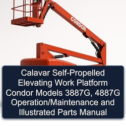 Calavar Self-propelled Elevating Work Platform Condor Models 3887g, 4887G Operation/ Illustrated Parts Catalog PDF