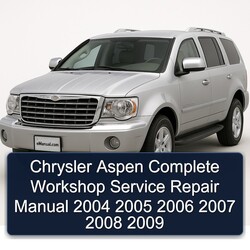 2004-2009 Chrysler Aspen Service Repair Workshop Manual PDF
