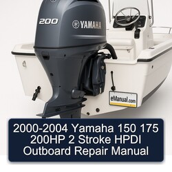 2000-2004 Yamaha 150 175 200HP 2 Stroke Hpdi Outboard Service Repair Workshop Manual PDF