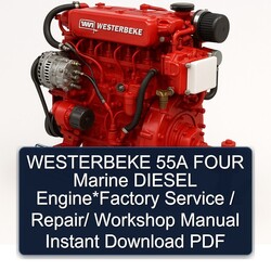 Westerbeke 55A Four Marine Diesel Engine / Service Repair Workshop Manual PDF