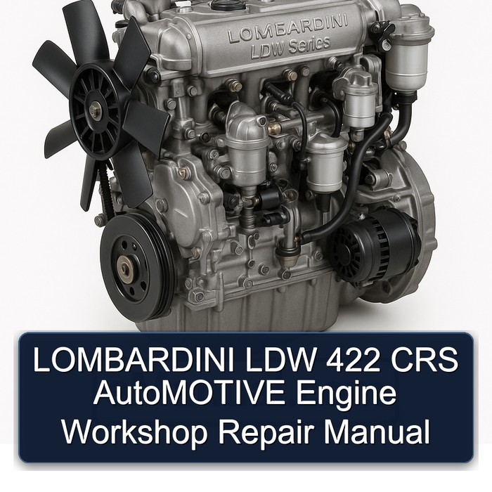 Lombardini LDW Series 422 CRS Automotive Engine Service Repair Workshop Manual PDF