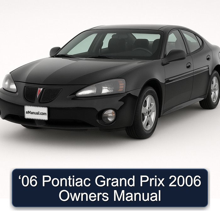 2006 Pontiac Grand Prix ‘06 Owners Owner's Manual PDF