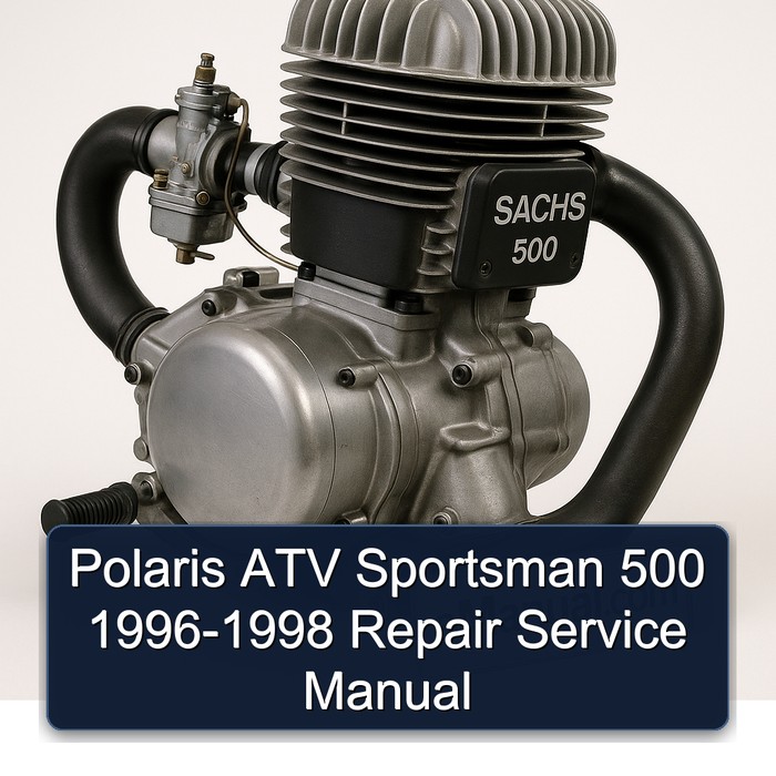 1996-1998 Sachs 500 Polaris ATV Sportsman Service Repair Workshop Manual PDF