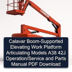 Calavar Boom-supported Elevating Work Platform Articulating Models A38 42J Operation/ Parts Catalog PDF