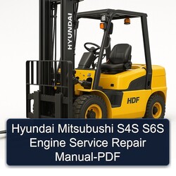 Hyundai Mitsubushi S4S S6S Engine Service Repair Workshop Manual PDF