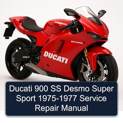 1975-1977 Ducati Desmo 900 SS Super Sport Service Repair Workshop Manual PDF