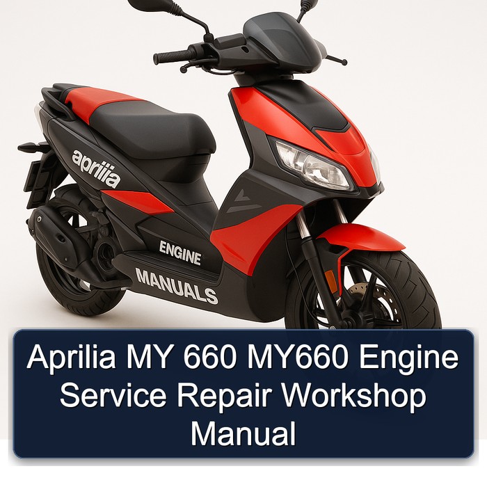 Aprilia My 660 My660 Engine Service Repair Workshop Manual PDF