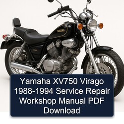 1988-1994 Yamaha Virago XV750 Service Repair Workshop Manual PDF