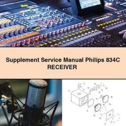 Supplement Philips 834C Receiver Service Repair Workshop Manual PDF