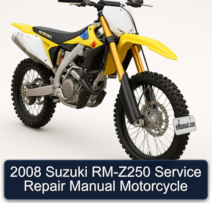 2008 Suzuki RM-Z250 Manual de servicio y reparación Motorcycle