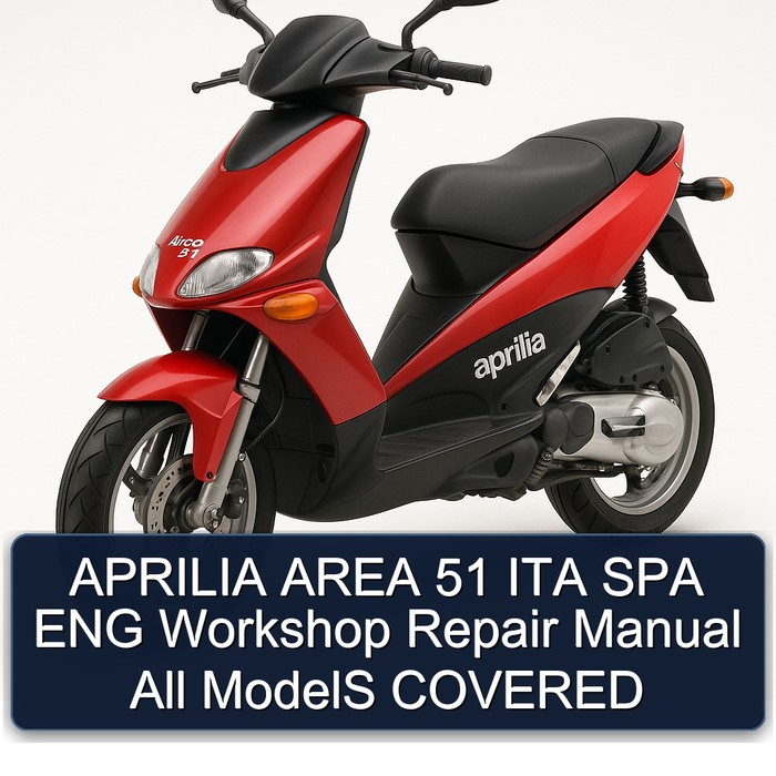 APRILIA AREA 51 ITA SPA ENG Workshop Repair Manual All ModelS COVERED