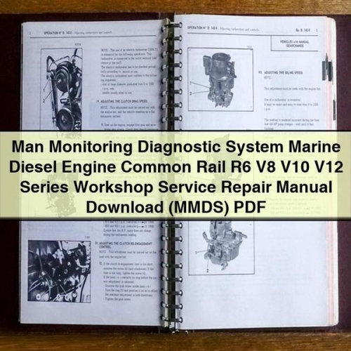 Man Monitoring Diagnostic System Marine Diesel Engine Common Rail R6 V8 V10 V12 Series Workshop Manual de servicio y reparación Download (MMDS) PDF