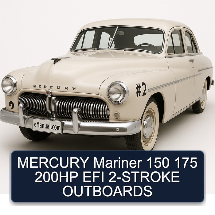 MERCURY Mariner 150 175 200HP EFI 2-STROKE OUTBOARDS