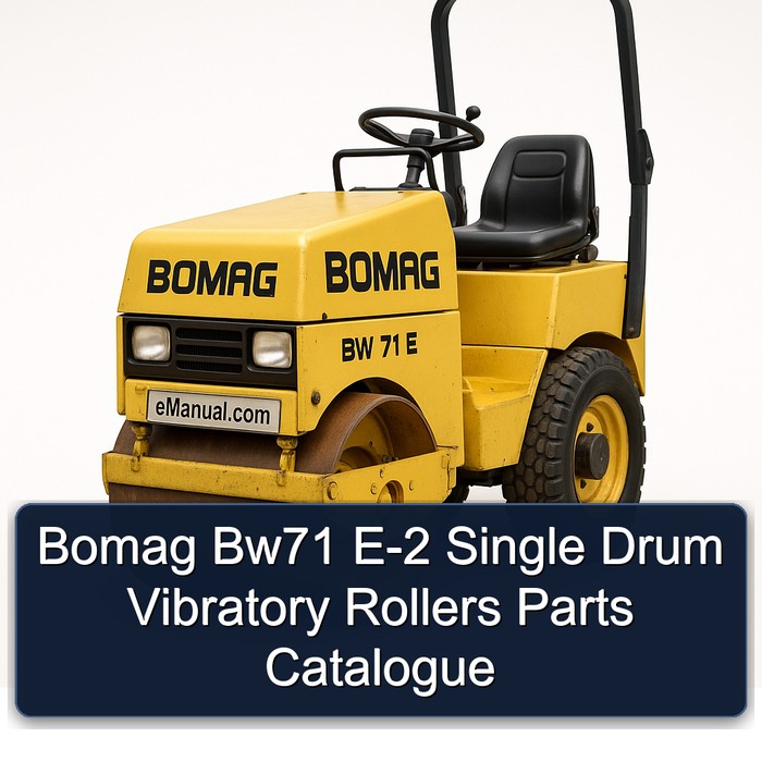 Bomag Bw71 E-2 Single Drum Vibratory Rollers Parts Catalogue