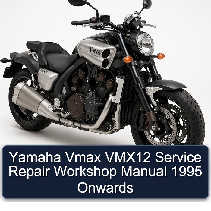Yamaha Vmax VMX12 Service Repair Workshop Manual 1995 Onwards