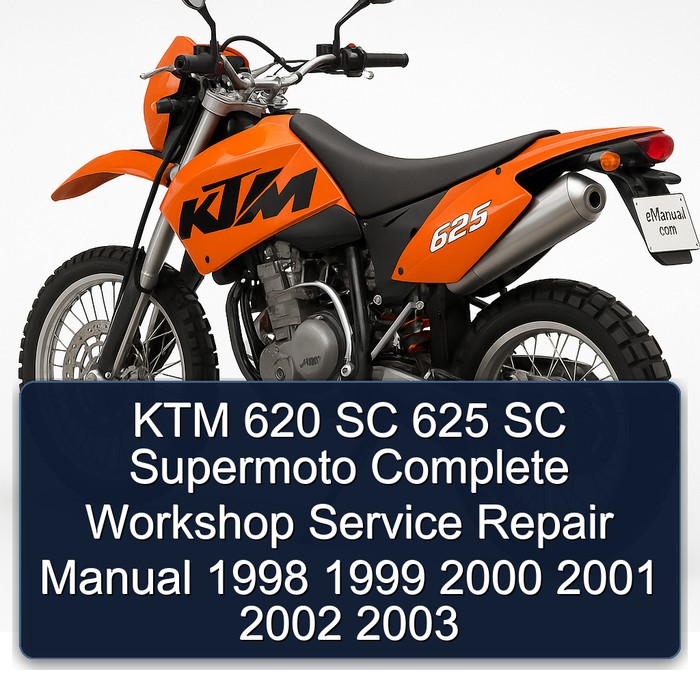 KTM 620 SC 625 SC Supermoto Manual completo de servicio y reparación del taller 1998 1999 2000 2001 2002 2003