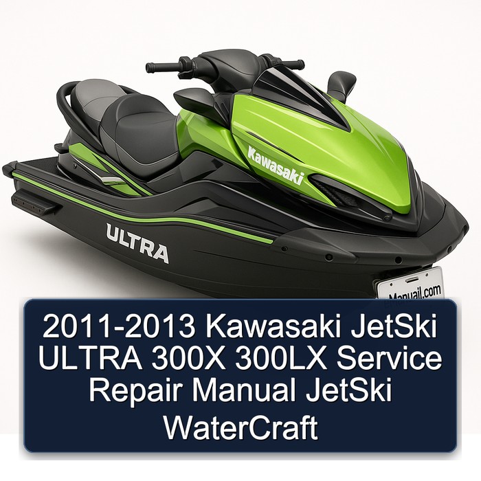 2011-2013 Kawasaki JetSki ULTRA 300X 300LX Manual de servicio y reparación JetSki WaterCraft