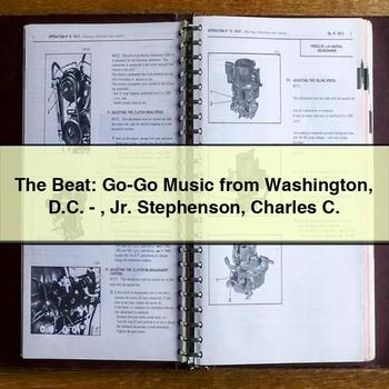 The Beat: Go-Go Music from Washington D.c.-Jr. Stephenson Charles C PDF Download