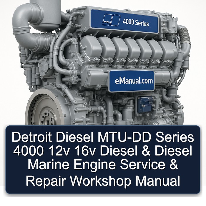 Detroit Diesel MTU-DD Series 4000 12v 16v Diesel & Diesel Marine Engine Service & Repair Workshop Manual 