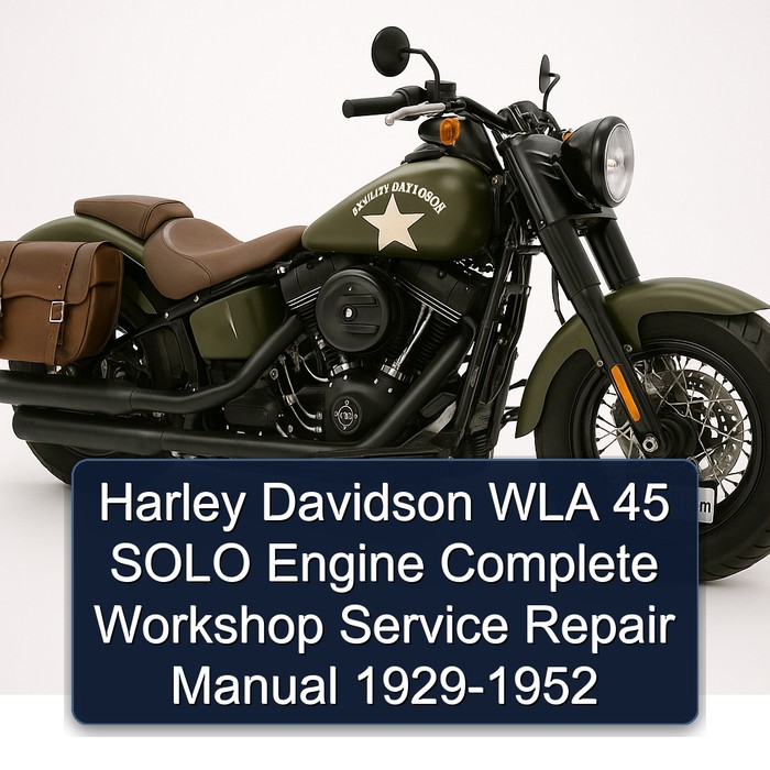 Harley Davidson WLA 45 SOLO Engine Manual completo de servicio y reparación del taller 1929-1952