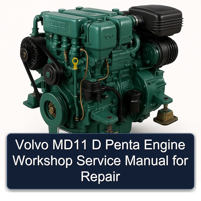 Volvo MD11 D Penta Engine Workshop Service Manual for Repair 