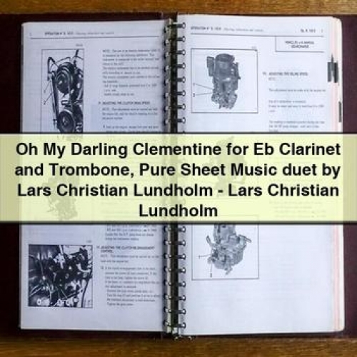 Oh My Darling Clementine for Eb Clarinet and Trombone Sheet Music Duet by Lars Christian Lundholm PDF Download