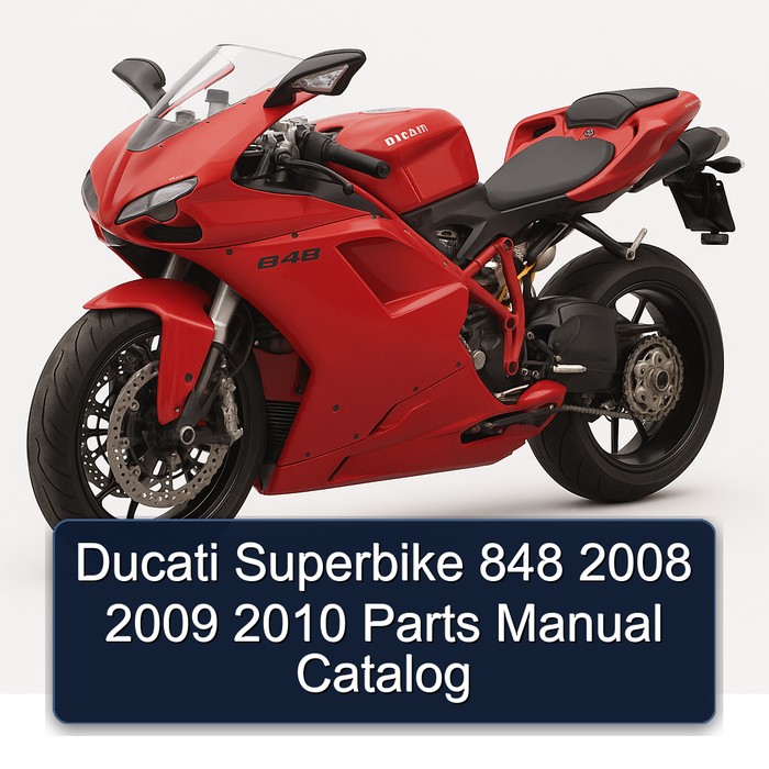 Ducati Superbike 848 2008 2009 2010 Parts Manual Catalog