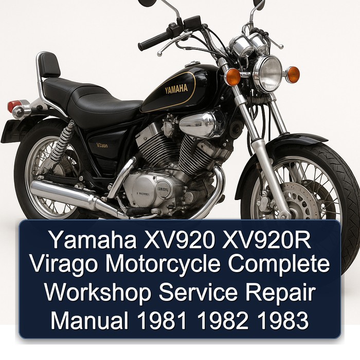 Yamaha XV920 XV920R Virago Motorcycle Complete Workshop Service Repair Manual 1981 1982 1983