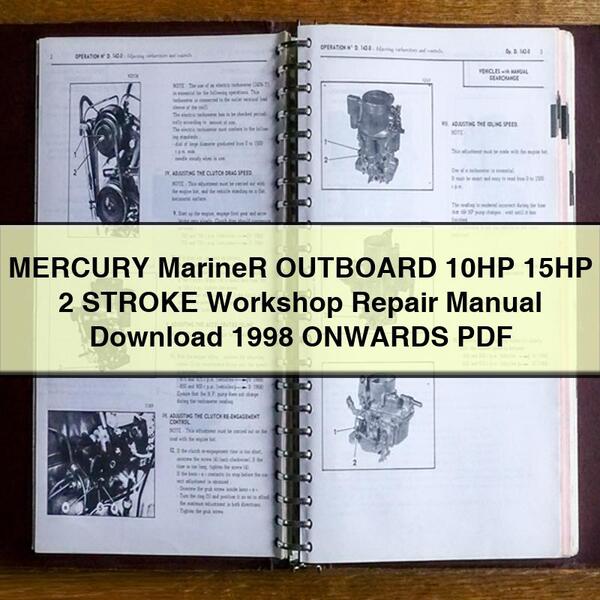 MERCURY Mariner OUTBOARD 10HP 15HP 2 STROKE Workshop Repair Manual 1998 ONWARDS