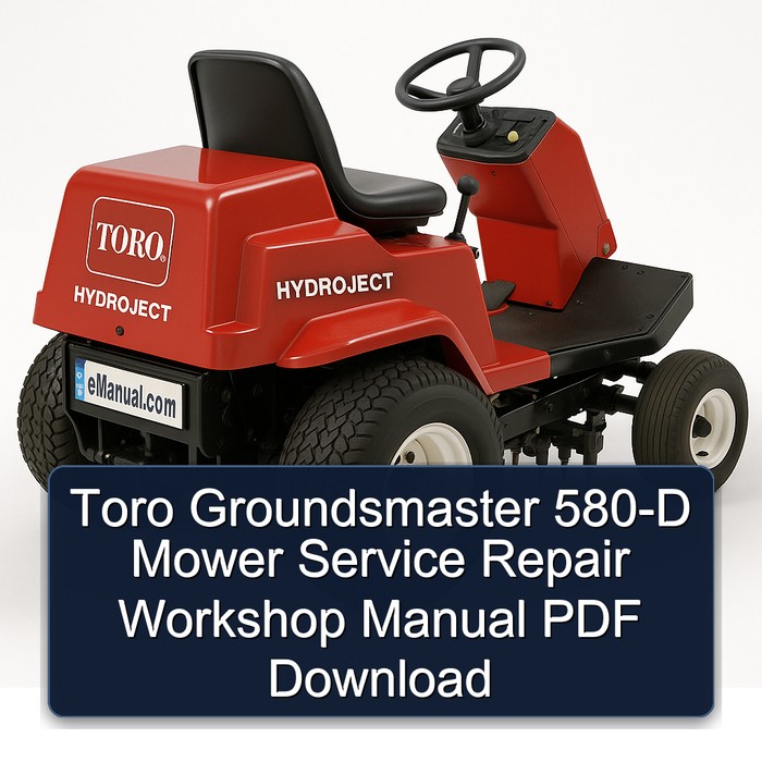 Manual de Servicio y Reparación Toro Groundsmaster 580-D