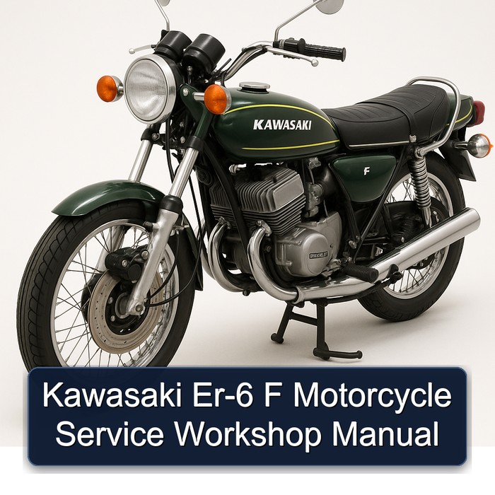 Kawasaki Er-6 F Motorcycle Service Workshop Manual