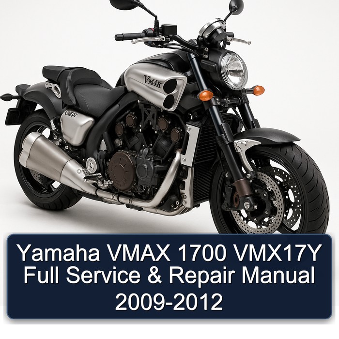 Yamaha VMAX 1700 VMX17Y Full Service & Repair Manual 2009-2012 