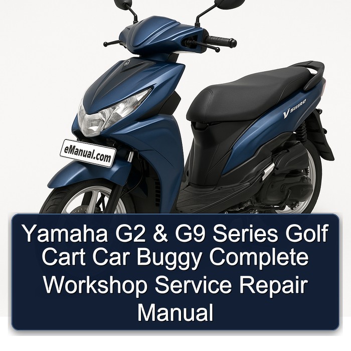 Yamaha G2 & G9 Series Golf Cart Car Buggy Manual completo de servicio y reparación del taller