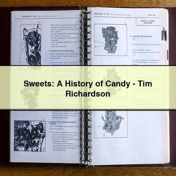 Sweets: a History of Candy-Tim Richardson PDF Download