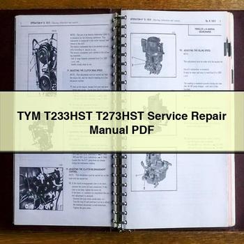 Tym T233HST T273HST Workshop Service Repair Manual PDF Download