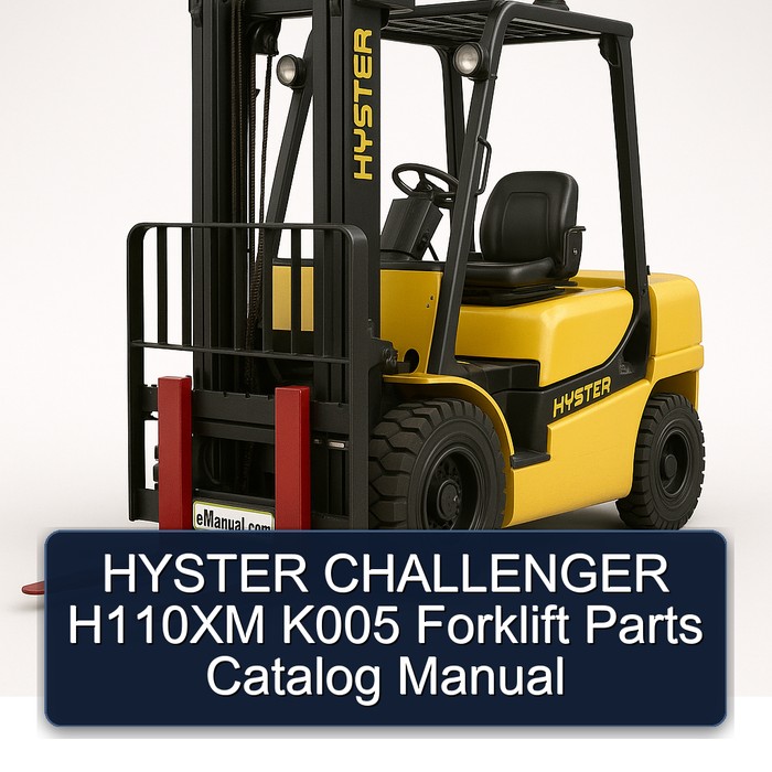 HYSTER CHALLENGER H110XM K005 Forklift Parts Catalog Manual