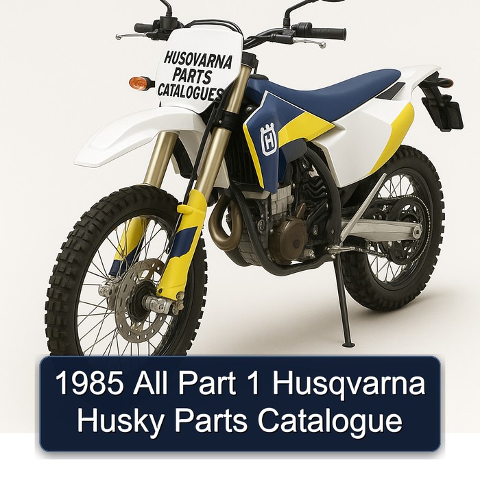 1985 All Part 1 Husqvarna Husky Parts Catalogue