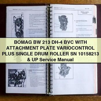 BOMAG BW 213 DH-4 BVC WITH ATTACHMENT PLATE VARIOCONTROL PLUS Single DRUM Roller SN 10158213 & UP Service Repair Manual 