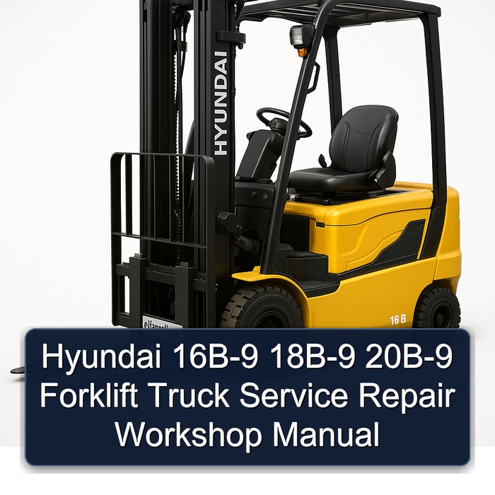 Manual de Servicio y Reparación de Montacargas Hyundai 16B-9, 18B-9, 20B-9