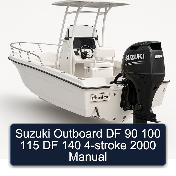 Suzuki Outboard DF 90 100 115 DF 140 4-stroke 2000 Manual
