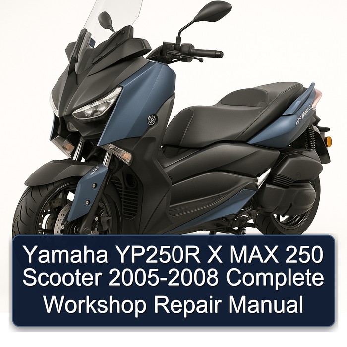 Yamaha YP250R X MAX 250 Scooter 2005-2008 Complete Workshop Repair Manual