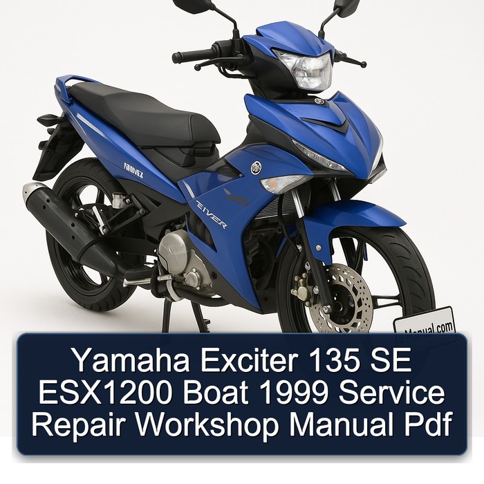Yamaha Exciter 135 SE ESX1200 Boat 1999 Service Repair Workshop Manual Pdf