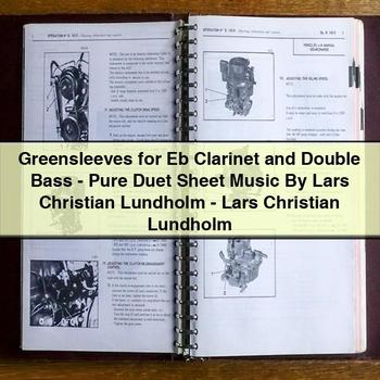 Greensleeves for Eb Clarinet and Double Bass-Pure Duet Sheet Music by Lars Christian Lundholm-Lars Christian Lundholm PDF Download