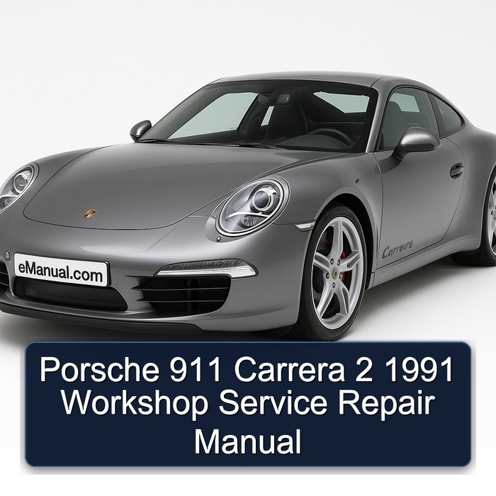 Porsche 911 Carrera 2 1991 Workshop Manual de servicio y reparación