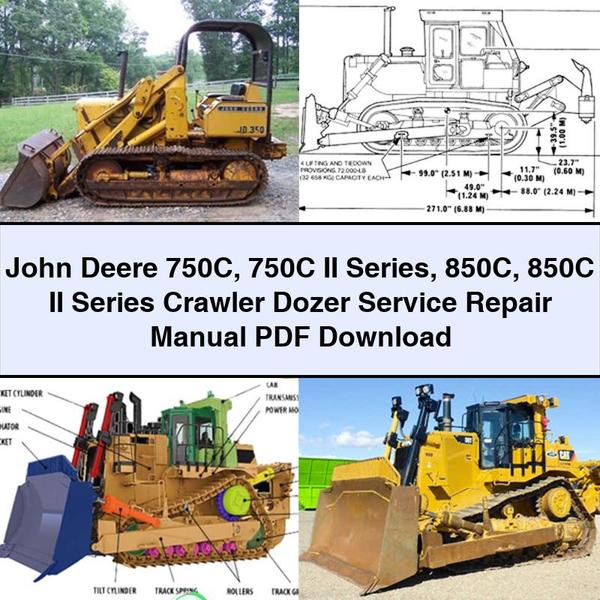 John Deere 750C 750C II Series 850C 850C II Series Crawler Dozer Service Repair Manual 