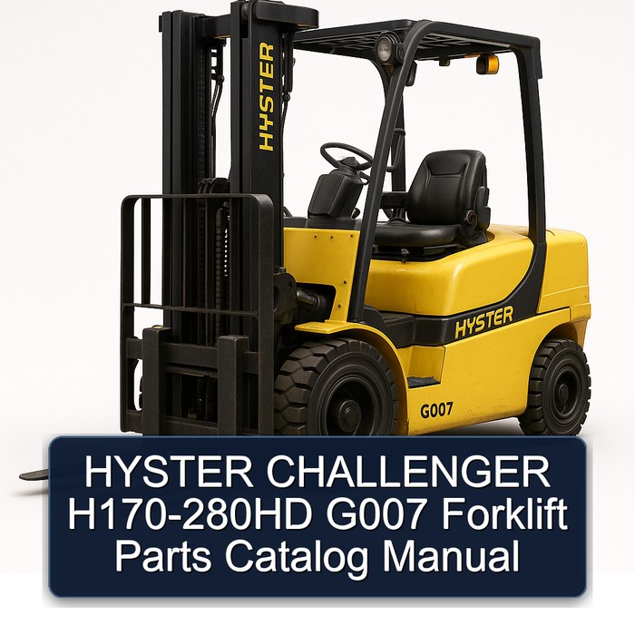 HYSTER CHALLENGER H170-280HD G007 Forklift Parts Catalog Manual