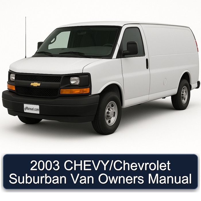 2003 CHEVY/Chevrolet Suburban Van Owners Manual