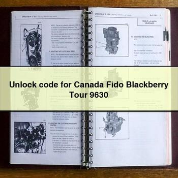 Unlock Code for Canada Fido Blackberry Tour 9630 PDF Download