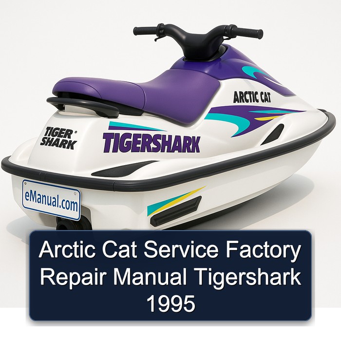 Arctic Cat Service Factory Repair Manual Tigershark 1995